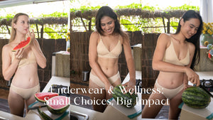 Underwear & Wellness: Small Choices, Big Impact